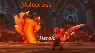 Volcoross Heroic Aggnilia  Arms Warrior  Amirdrassil the Dreams Hope [upl. by Papst55]