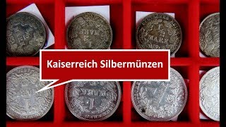 Münzen Deutsches Kaiserreich Silbermünzen 1 Mark und 12 Mark aus der Kaiserzeit als Wertanlage [upl. by Naesyar]