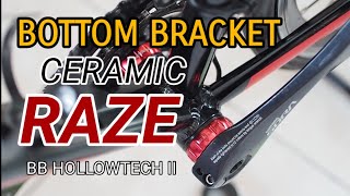 Ganti Bottom Bracket Ceramic Raze  BB Hollowtech II [upl. by Jaan]