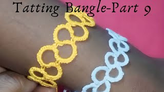 Tatting lace designs Bangles for everyone  Part 9 [upl. by Annemarie]