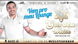 WESLEY SAFADÃO CD DEZEMBRO 2015 GAROTA WHITE FORTALEZA [upl. by Erfert]