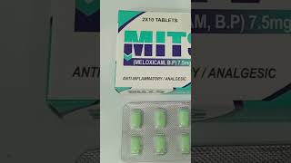 Mits 15mg Tablet Uses Mits 75mg To tablet Uses Mits Tablet Side Effects Meloxicam [upl. by Rodmur]