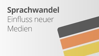 Sprachwandel – Einfluss neuer Medien  Deutsch  Sprache und Kommunikation [upl. by Lhadnek]