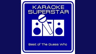 Bus Rider Karaoke Version Originally Performed By The Guess Who [upl. by Griffith]