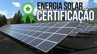 Entenda Como Funciona a Certificação de Energia Solar  Guia Completo [upl. by Osnerol]