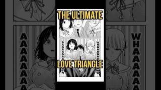 The ultimate love triangle manga [upl. by Sillert]