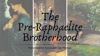 How to Recognize The PreRaphaelite Brotherhood [upl. by Llekcor]