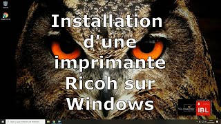 21 Installation Imprimante Ricoh sur Windows [upl. by Affer]