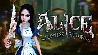 30 Heads will roll  quotAmerican McGees Alice The Madness Returnsquot DFLP [upl. by Deaner545]