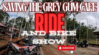 Saving the Grey Gum Cafe  Ride and Bike Show  2024 [upl. by Fabien]