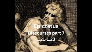 Epictetus Discourses Part 7 121123 [upl. by Sudnor]