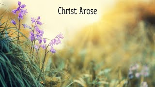 Christ Arose  Unaccompanied Violin Solo Easter Hymn [upl. by Devi966]