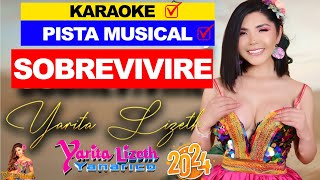 YARITA LIZETH SOBREVIVIRÉ  KARAOKE PRIMICIA 2024 yaritalizeth sobrivivire yaritalizethkaraoke [upl. by Struve]