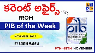 PIB of the Week 9th  15th November  UPSC  PIB  IAS  by Sruthi Madam  LTX Classes [upl. by Denice]