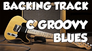 C GROOVY BLUES BACKING TRACK [upl. by Rowena]