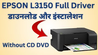 Epson l3150 Printer Installation  How to Download And Install Epson Printer Driver  Windows 10 11 [upl. by Wit]