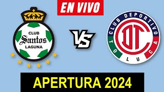 SANTOS VS TOLUCA EN VIVO 🔴 APERTURA 2024 JORNADA 9 LIGA MX ▶️ HORARIO Y DONDE VER EN VIVO [upl. by Atnahc]