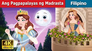 Ang Pagpapalayas ng Madrasta  The Stepmother’s Exile in Filipino  FilipinoFairyTales [upl. by Egreog311]