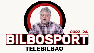 BILBOSPORT TELEBILBAO 8 DICIEMBRE 2023 [upl. by Pfaff]