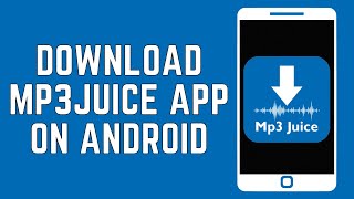 How To Download Mp3 Juice App On Android 2024 [upl. by Aloise]