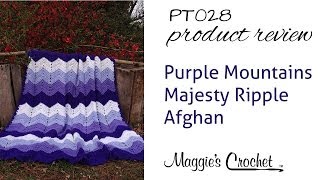 Purple Mountains Majesty Ripple Afghan Crochet Pattern Product Review PT028 [upl. by Labana]