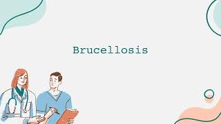 Brucellosis [upl. by Sasnak]