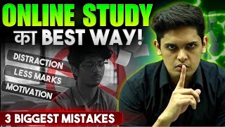 3 Tips to Study Online Effectively🔥 Dont Do These Mistakes Prashant Kirad [upl. by Aldwin]