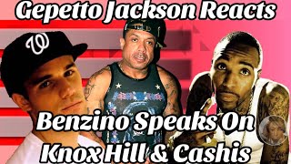 Gepetto Jackson Reacts  Benzino Speaks On Knox Hill amp Cashis “Will He Respond” [upl. by Blumenthal]