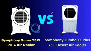 Symphony Sumo 75XL Vs Symphony Jumbo XL Plus 75L Compare Air Cooler [upl. by Nerine]