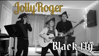 Black Fly  JollyRoger Mad Dog Mcrea cover [upl. by Yatnoed744]