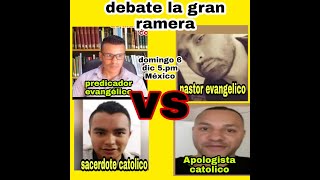 Gran Debate la mujer de Apocalipsis 17  2 Católicos vs 2 evangelicos [upl. by Suzan]