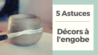 5 astuces  Engobe céramique [upl. by Sievert]