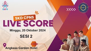 LIVE SCORE SKD CPNS TAHUN 2024 TITIK LOKASI PEKANBARU 2 ANGKASA GARDEN HOTEL 20 OKT 2024  SESI 2 [upl. by Seys]