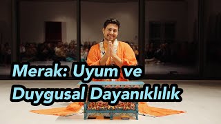 Satsang  Merak Duygusal Dayanıklılık [upl. by Nylrebma959]