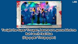 Meryl Streep Julie Walters amp Christine Baranski  Super Trouper From quotMamma Miaquot Lyrics Video [upl. by Server]