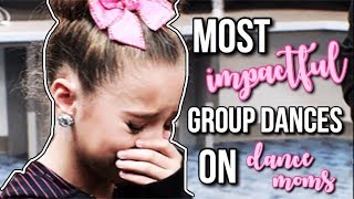 Dance Moms Most Impactful Group Dances [upl. by Beisel]