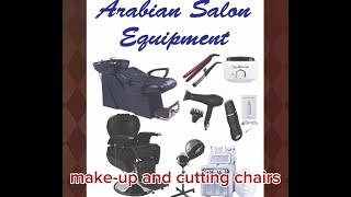 Makeup 💄 and cutting ✂ chairs by Arabian salon equipment [upl. by Eldin]