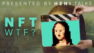 NFTWTF  The Rise and Fall of NFTs  HENI Talks [upl. by Alyson]