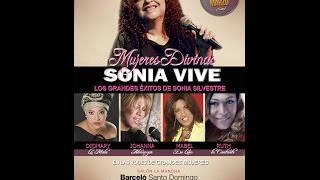 SONIA VIVEMUJERES DIVINAS [upl. by Noyar]