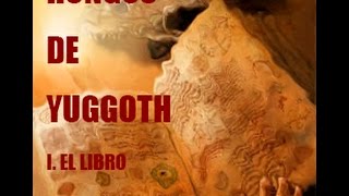 Hongos de Yuggoth de H P Lovecraft poema I El Libro [upl. by Anatolio]