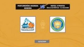 PERFUMERIAS AVENIDA XOBORG VS HOTEL 4 POSTES AVILA [upl. by Erdnad]