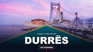 🔴 DURRES LIVE DIREKT NGA QYTETI I DURRËSIT 😎🇦🇱 Durrës Shqipëri 😍 [upl. by Ennayt]