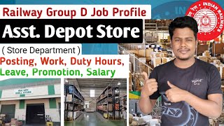 Railway Group D Assistant Depot Job Profile RRB Group D Assistant Depot Stores Job Profile [upl. by Merissa]