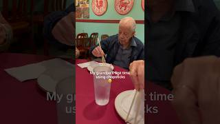 MY GRANDPA’S FIRST TIME USING CHOPSTICKS 🥹 [upl. by Siravat]