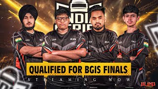 QUALIFIED FOR BGIS FINALS  TIME FOR LAN  Team BLIND  BLINDManya [upl. by Ittak]