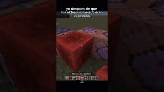 Te suben los precios los ALDEANOS 🥵 minecraft maicra minecraftmeme maicraf [upl. by Leonelle]