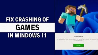 How to Fix Games Crashing on Windows 11 100 SOLUTION [upl. by Guinna970]