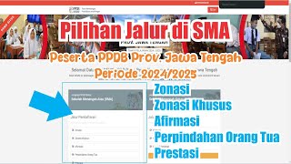 Pilihan Jalur di SMA  PPDB 20242025 [upl. by Enyawud505]