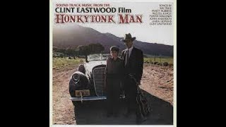 Honkytonk Man 1982 Was Clint Eastwoods Love Song To Country Music [upl. by Wilek]