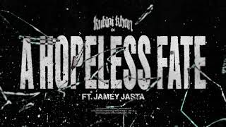 Kublai Khan TX  A Hopeless Fate feat Jamey Jasta [upl. by Dunkin540]